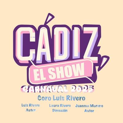 Coro Cádiz. El show