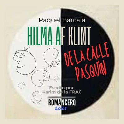 Romancero Hilma Af Klint de la calle Pasquín