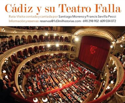 Ruta Cádiz y su Teatro Falla