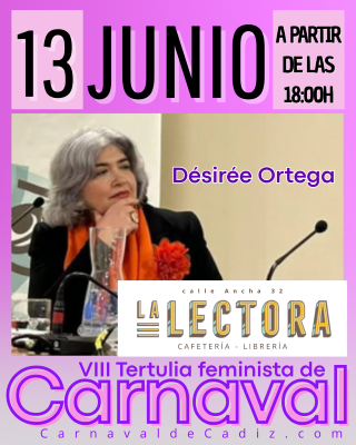 8-Cartel_06_13_2025 (400) VIII Tertulia Feminista de Carnaval - Desirée Ortega