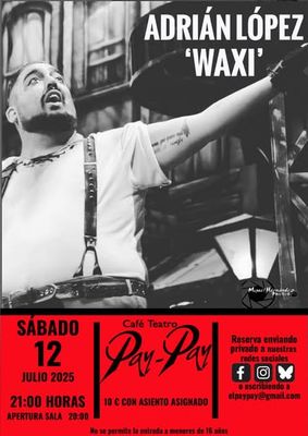 Waxi en el Pay-pay