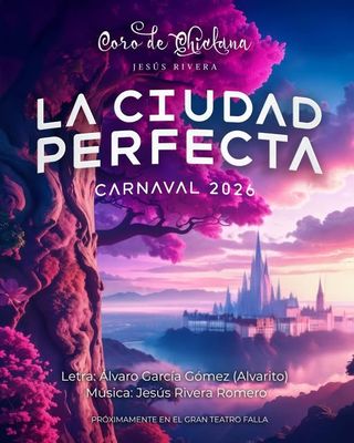 El coro de Chiclana ‘La ciudad perfecta’ promete espectáculo en el Carnaval de Cádiz 2026