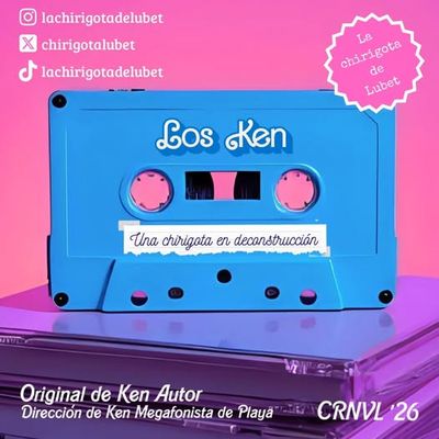 Chirigota 'Los Ken. Una chirigota en deconstrucción'