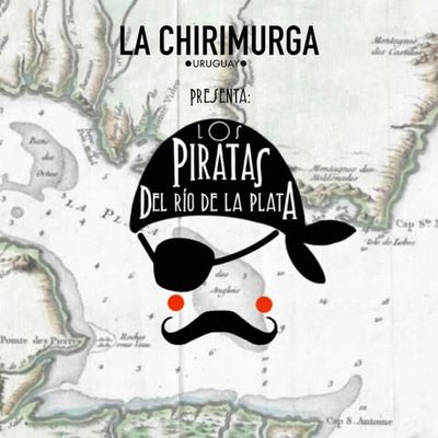 Chirimurga Callejera 'Los piratas del río de la plata'