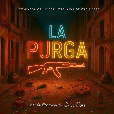 Comparsa Callejera 'La purga'