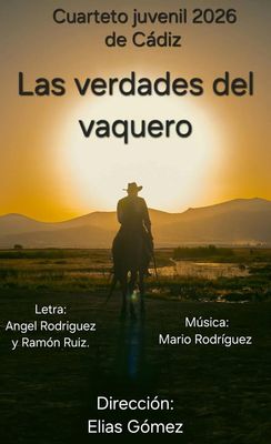 Cuarteto Juvenil 'Las verdades del vaquero'