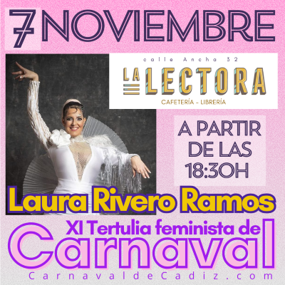 XI Tertulia Feminista de Carnaval - Laura Rivero Ramos