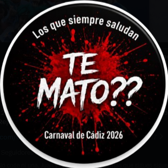 Chirigota Callejera 'Los que siempre saludan. Te mato??'