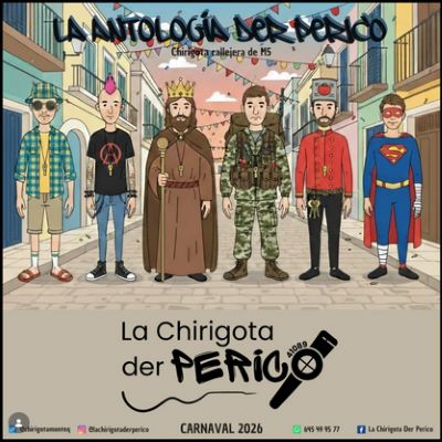 Chirigota Callejera 'La antología der Perico'