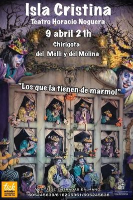 LOS QUE LA TIENEN DE MÁRMOL en Isla Cristina