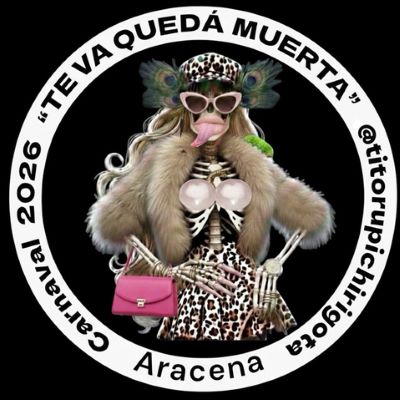 Chirigota Callejera 'Te va a quedá muerta'