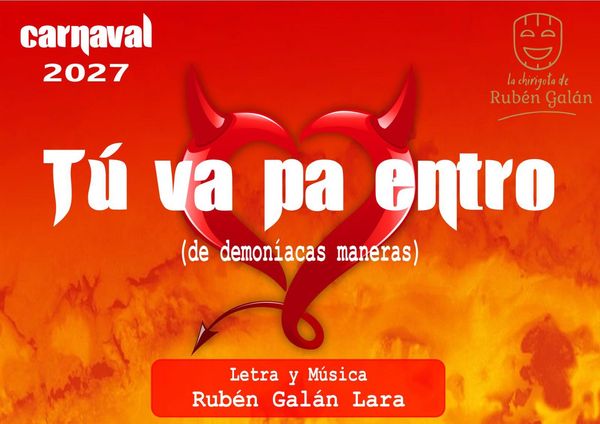Chirigota 'Tú va pa entro (de demoníacas maneras)'