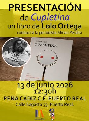 Presentación de 'Cupletina' en Puerto Real