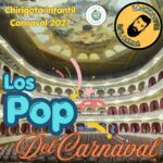 Chirigota Infantil 'Los pop del Carnaval'