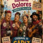 Chirigota callejera 'No me llames Lola, llámame Dolores'