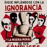 El ego del maltratador sigue inflándose con la ignorancia y la miseria moral de sus cómplices