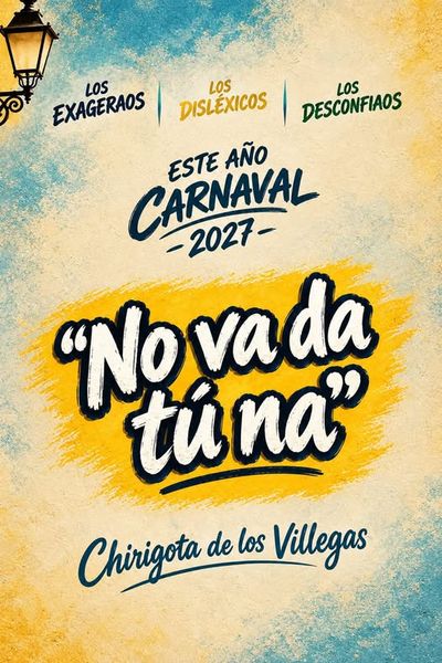 Chirigota 'No va da tú na'