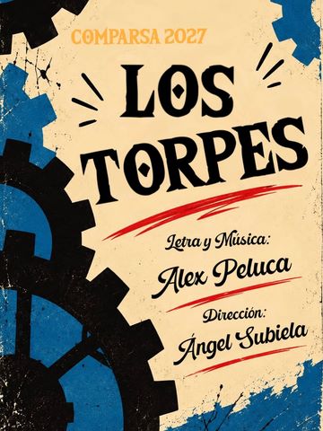 Comparsa 'Los torpes'